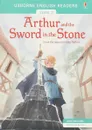Arthur and the Sword in the Stone - Mackinnon Mairi