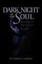 Dark Night of the Soul - Joseph B. Lumpkin