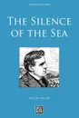 The Silence of the Sea - Hilaire Belloc