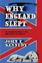 Why England Slept by John F. Kennedy - John F Kennedy