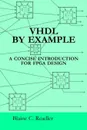 VHDL by Example - Blaine Readler