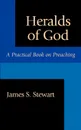 Heralds of God - James S. Stewart