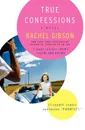 True Confessions - Rachel Gibson