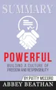 Summary of Powerful. Building a Culture of Freedom and Responsibility by Patty McCord - Abbey Beathan
