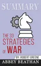 Summary of The 33 Strategies of War by Robert Greene - Abbey Beathan