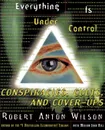 Everything Is Under Control - Robert A. Wilson