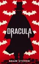 Dracula - Bram Stoker