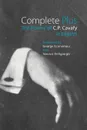 Complete Plus. The Poems of C.P. Cavafy in English - C. P. Cavafy, George Economou