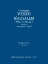 Jerusalem, Airs de Ballet. Study score - Giuseppe Verdi