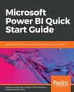 Microsoft Power BI Quick Start Guide - Devin Knight, Brian Knight, Mitchell Pearson