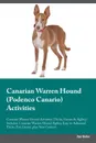 Canarian Warren Hound (Podenco Canario) Activities Canarian Warren Hound Activities (Tricks, Games & Agility) Includes. Canarian Warren Hound Agility, Easy to Advanced Tricks, Fun Games, plus New Content - Dan Butler