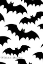 Bats Workbook of Affirmations Bats Workbook of Affirmations. Bullet Journal, Food Diary, Recipe Notebook, Planner, To Do List, Scrapbook, Academic Notepad - Alan Haynes