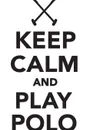 Keep Calm Play Polo Workbook of Affirmations Keep Calm Play Polo Workbook of Affirmations. Bullet Journal, Food Diary, Recipe Notebook, Planner, To Do List, Scrapbook, Academic Notepad - Alan Haynes
