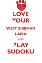 LOVE YOUR WEST SIBERIAN LAIKA AND PLAY SUDOKU WEST SIBERIAN LAIKA SUDOKU LEVEL 1 of 15 - Loving Puzzles