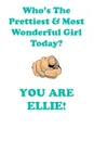 ELLIE is The Prettiest Affirmations Workbook Positive Affirmations Workbook Includes. Mentoring Questions, Guidance, Supporting You - Affirmations World