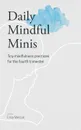 Daily Mindful Minis - Erica Marcus