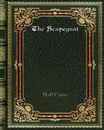 The Scapegoat - Hall Caine