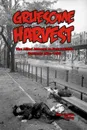 Gruesome Harvest - Ralph Franklin Keeling