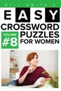 Easy Crossword Puzzles For Women - Volume 8 - Will Smith