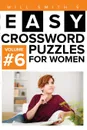 Easy Crossword Puzzles For Women - Volume 6 - Will Smith