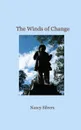 The Winds of Change - Nancy Silvers