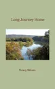 Long Journey Home - Nancy Silvers