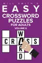 Easy Crossword Puzzles For Adults - Volume 6 - Will Smith