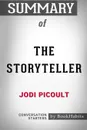 Summary of The Storyteller by Jodi Picoult. Conversation Starters - BookHabits