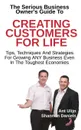 Creating Customers For Life - Shannon Daniels, Ant Ulijn