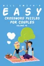 Will Smith Easy Crossword Puzzles For Couples - Volume 5 - Will Smith