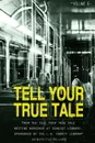 Tell Your True Tale. Sunkist/La Puente - Peggy Adams, Jian Huang, Monique Quintero