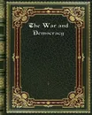 The War and Democracy - i