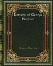Letters of George Borrow - George Borrow