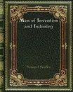 Men of Invention and Industry - Samuel Smiles