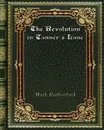 The Revolution in Tanner's Lane - Mark Rutherford