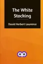 The White Stocking - David Herbert Lawrence