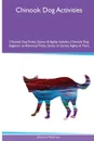 Chinook Dog  Activities Chinook Dog Tricks, Games & Agility. Includes. Chinook Dog Beginner to Advanced Tricks, Series of Games, Agility and More - Dominic Newman