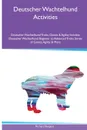 Deutscher Wachtelhund  Activities Deutscher Wachtelhund Tricks, Games & Agility. Includes. Deutscher Wachtelhund Beginner to Advanced Tricks, Series of Games, Agility and More - Richard Burgess