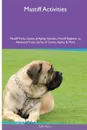 Mastiff  Activities Mastiff Tricks, Games & Agility. Includes. Mastiff Beginner to Advanced Tricks, Series of Games, Agility and More - Colin Terry