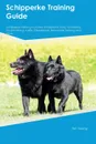 Schipperke Training Guide Schipperke Training Includes. Schipperke Tricks, Socializing, Housetraining, Agility, Obedience, Behavioral Training and More - Frank Murray