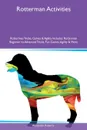 Rotterman Activities Rotterman Tricks, Games & Agility Includes. Rotterman Beginner to Advanced Tricks, Fun Games, Agility & More - Alexander Roberts