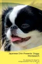 Japanese Chin Presents. Doggy Wordsearch  The Japanese Chin Brings You A Doggy Wordsearch That You Will Love Vol. 1 - Doggy Puzzles