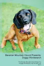 Bavarian Mountain Hound Presents. Doggy Wordsearch  The Bavarian Mountain Hound Brings You A Doggy Wordsearch That You Will Love! Vol. 5 - Doggy Puzzles