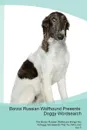 Borzoi Russian Wolfhound Presents. Doggy Wordsearch  The Borzoi Russian Wolfhound Brings You A Doggy Wordsearch That You Will Love! Vol. 5 - Doggy Puzzles