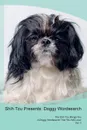 Shih Tzu Presents. Doggy Wordsearch  The Shih Tzu Brings You A Doggy Wordsearch That You Will Love! Vol. 5 - Doggy Puzzles