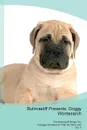 Bullmastiff Presents. Doggy Wordsearch  The Bullmastiff Brings You A Doggy Wordsearch That You Will Love! Vol. 5 - Doggy Puzzles