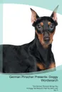 German Pinscher Presents. Doggy Wordsearch  The German Pinscher Brings You A Doggy Wordsearch That You Will Love! Vol. 5 - Doggy Puzzles