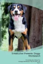 Entlebucher Presents. Doggy Wordsearch  The Entlebucher Brings You A Doggy Wordsearch That You Will Love! Vol. 5 - Doggy Puzzles