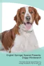 English Springer Spaniel Presents. Doggy Wordsearch  The English Springer Spaniel Brings You A Doggy Wordsearch That You Will Love! Vol. 5 - Doggy Puzzles