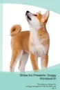 Shiba Inu Presents. Doggy Wordsearch  The Shiba Inu Brings You A Doggy Wordsearch That You Will Love! Vol. 5 - Doggy Puzzles